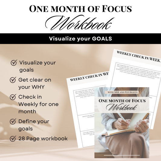 One month of focus workbook - Define & visualize your goals for one month | MRR + PLR rights